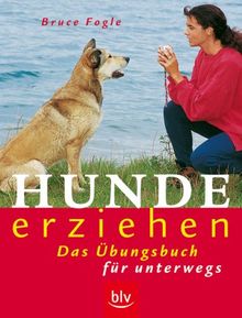 Hunde erziehen. Das Übungsbuch für unterwegs