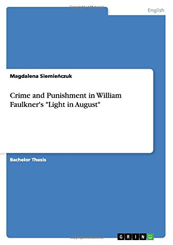 Crime and Punishment in William Faulkner's Light in August