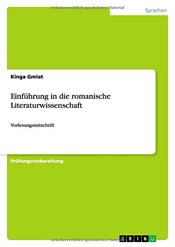 Einführung in die romanische Literaturwissenschaft: Vorlesungsmitschrift