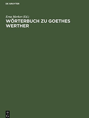 Wörterbuch zu Goethes Werther