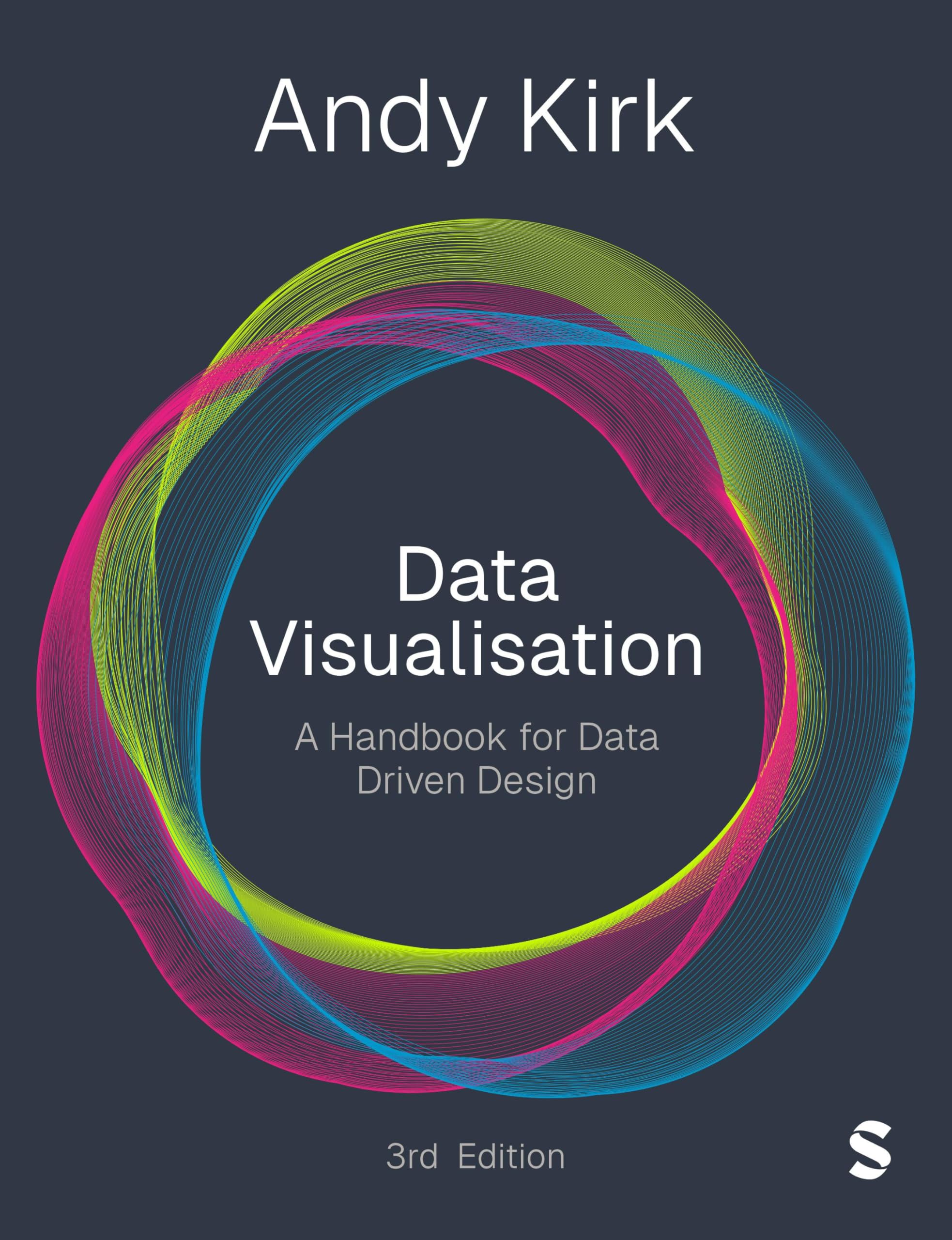 Data Visualisation: A Handbook for Data Driven Design