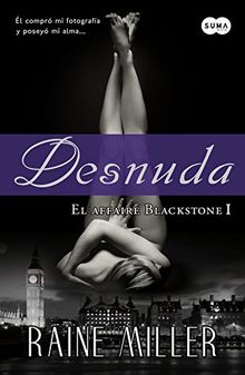 El affaire Blackstone I. Desnuda (FUERA DE COLECCION SUMA., Band 741003)