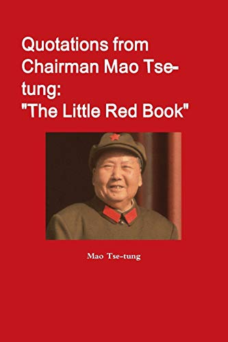 Quotations From Chairman Mao Tse-tung, The Little Red Book