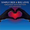 Big Love-Greatest Hits Edition (30th Anniversary)