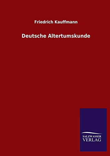 Deutsche Altertumskunde