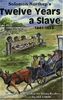 Solomon Northup's Twelve Years a Slave: 1841-1853