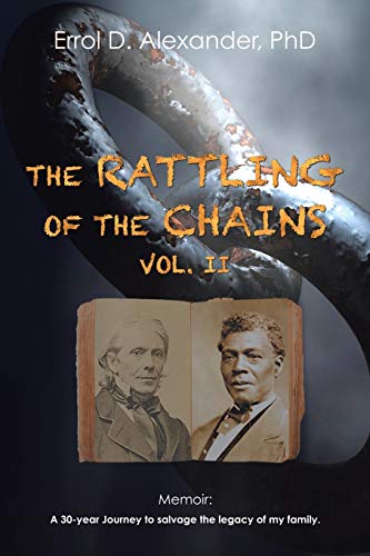 The Rattling of the Chains: Volume ii