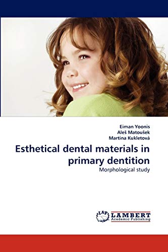 Esthetical dental materials in primary dentition: Morphological study