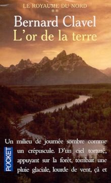 Le royaume du Nord. Vol. 2. L'or de la terre