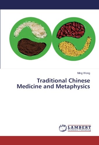 Traditional Chinese Medicine and Metaphysics