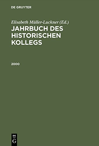Jahrbuch des Historischen Kollegs: 2000