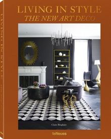 Living in style : the new Art deco