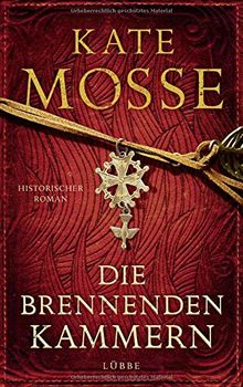 Die brennenden Kammern: Historischer Roman