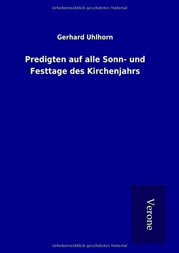 Predigten auf alle Sonn- und Festtage des Kirchenjahrs