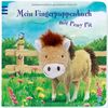 Mein Fingerpuppenbuch mit Pony Pit (Fingerpuppenbücher)