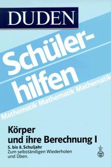 Duden Schülerhilfen, Körper und ihre Berechnung