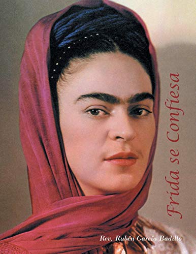 Frida se Confiesa