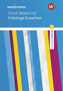 Schroedel Lektüren: Frank Wedekind: Frühlings Erwachen Textausgabe