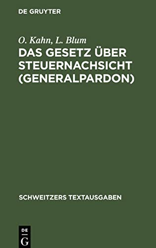 Das Gesetz über Steuernachsicht (Generalpardon): vom 3. Januar 1920