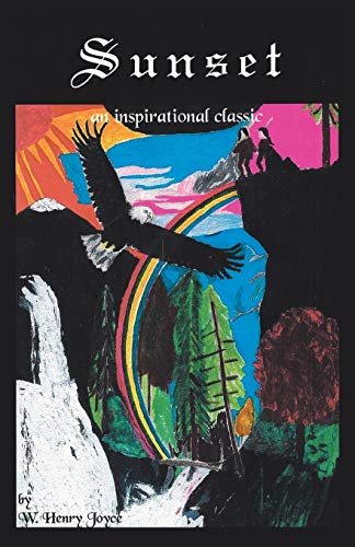Sunset: an inspirational classic