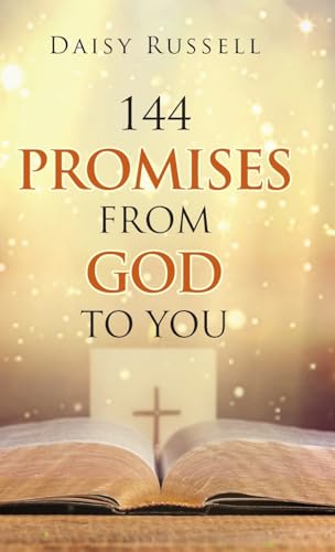 144 Promises from God to You