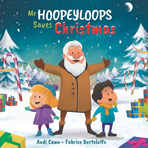 Mr. Hoopeyloops Saves Christmas (Glass Artists, Band 3)