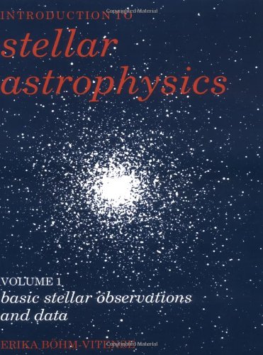 Stellar Astrophysics Volume 1
