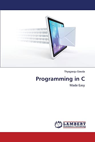 Programming in C: Made Easy