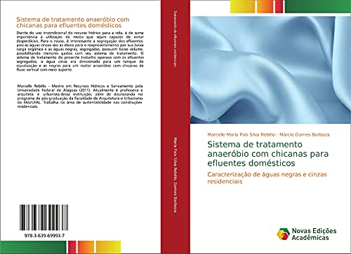 Sistema de tratamento anaeróbio com chicanas para efluentes domésticos: Caracterização de águas negras e cinzas residenciais