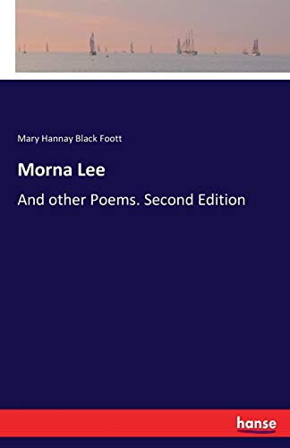 Morna Lee: And other Poems. Second Edition