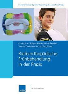 Kieferorthopädische Frühbehandlung in der Praxis