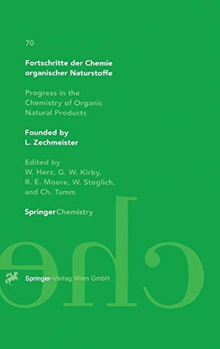 Fortschritte der Chemie organischer Naturstoffe Progress in the Chemistry of Organic Natural Products (Fortschritte der Chemie organischer Naturstoffe ... of Organic Natural Products, 70, Band 70)