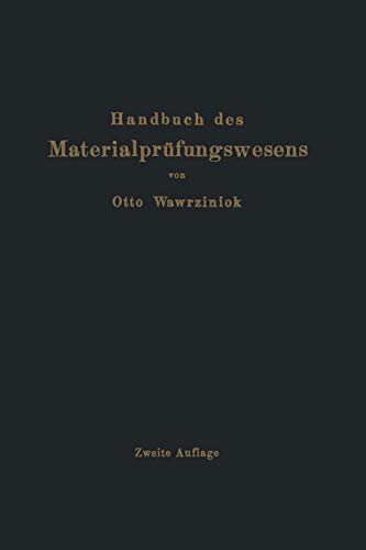 Handbuch des Materialprüfungswesens für Maschinen- und Bauingenieure