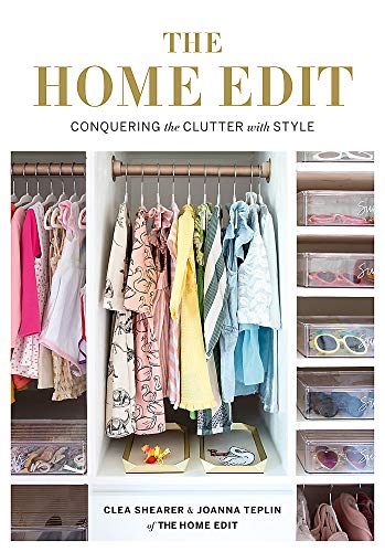 Clea Shearer The Home Edit, Conquering The Clutter With Style