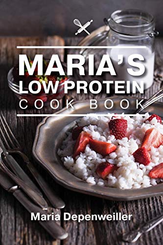 Maria's Low Protein Cook Book (Coven Enforcers, Band 1)