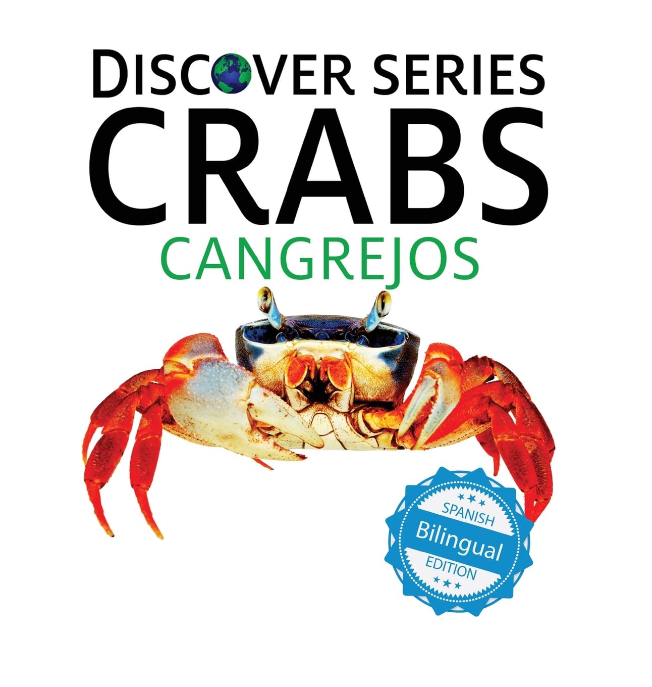 Crabs / Cangrejos (Discover Series Bilingual, Band 32)