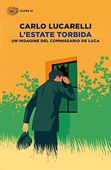 L'estate torbida