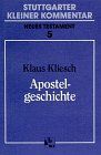 Stuttgarter Kleiner Kommentar, Neues Testament, 21 Bde. in 22 Tl.-Bdn, Bd.5, Apostelgeschichte