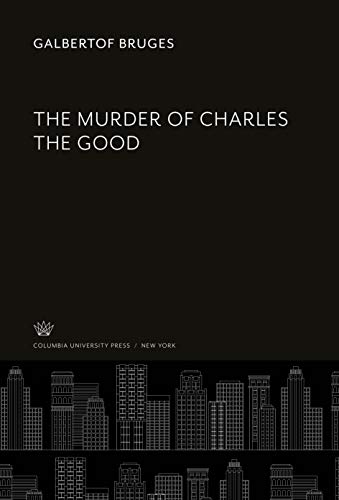 The Murder of Charles the Good