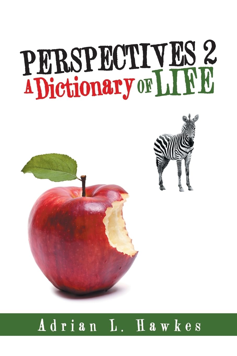 PERSPECTIVES 2: A Dictionary of Life