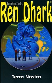 Ren Dhark. Drakhon-Zyklus 17