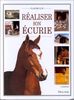 REALISER SON ECURIE. 3ème édition