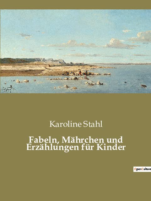 Fabeln, Mährchen und Erzählungen für Kinder