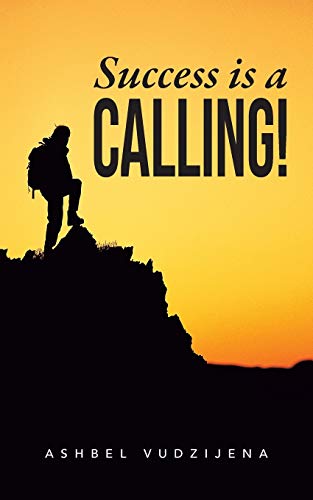 Success is a Calling!