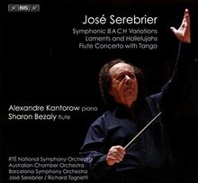 Serebrier: Symphonic Bach [Alexandre Kantorow; Sharon Bezaly; RTÉ National Symphony Orchestra; Richard Tognetti; José Serebrier] [Bis: BIS2423]