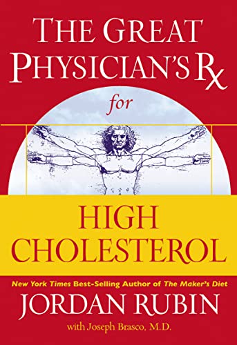 The Great Physician's Rx for High Cholesterol (Great Physician's Rx Series)