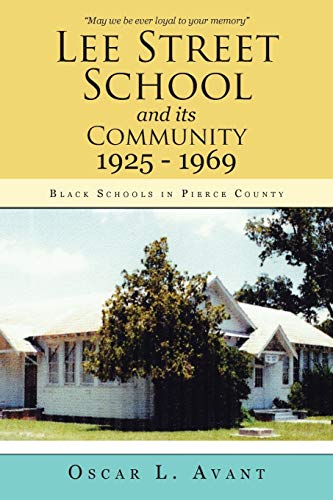 Lee Street School and its Community 1925 - 1969: Black Schools in Pierce County