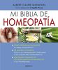 MI BIBLIA DE HOMEOPATIA (DIETETICA Y HOMEOPATIA, Band 85)