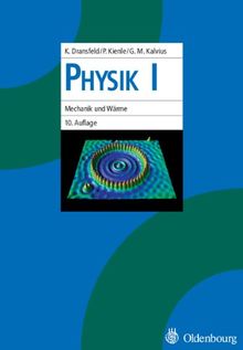 Physik 1: Mechanik und Wärme