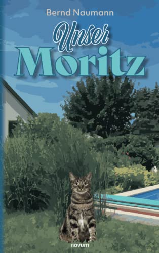 Unser Moritz - Bernd Naumann Kartoniert (TB)